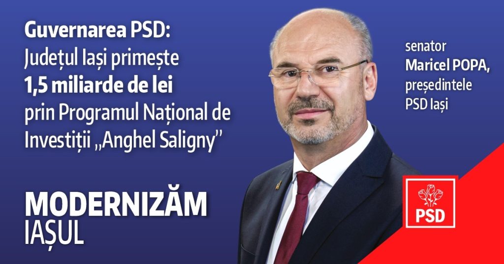 Am promis, am făcut! Peste 300 milioane de euro vor ajunge la Iași datorită guvernării social-democrate!