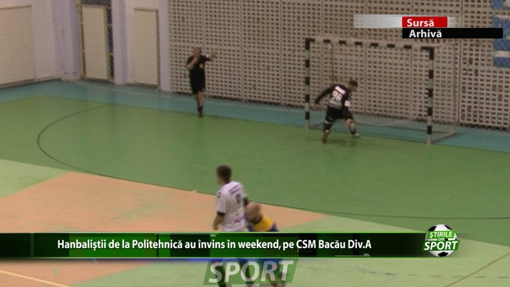 Handbalistii de la Politehnica au invins in weekend, pe CSM Bacau Div.A