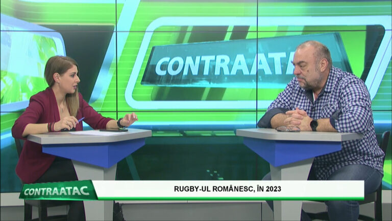 CONTRAATAC / RUGBY-UL ROMÂNESC, ÎN 2023