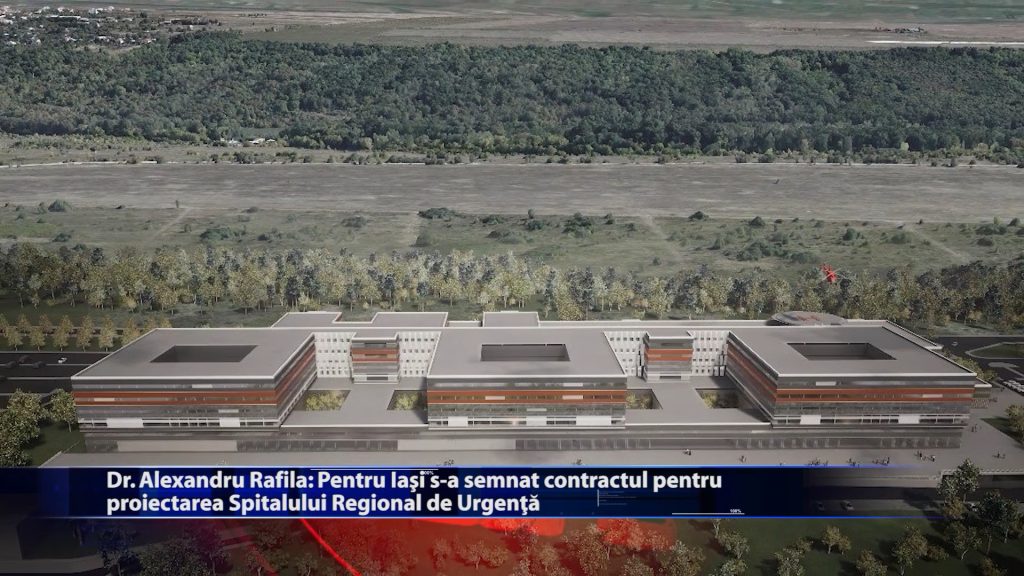 Dr. Alexandru Rafila: Pentru Iași s-a semnat contractul pentru proiectarea Spitalului regional de Urgență