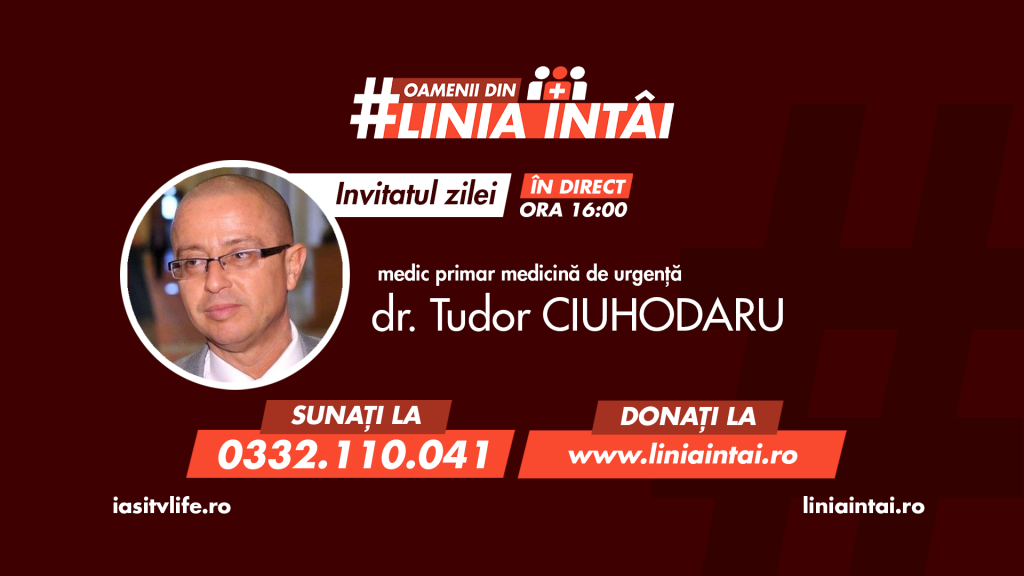 Oamenii din #LiniaÎntâi | conf. univ. dr. Tudor Ciuhodaru, medic primar medicina de urgență