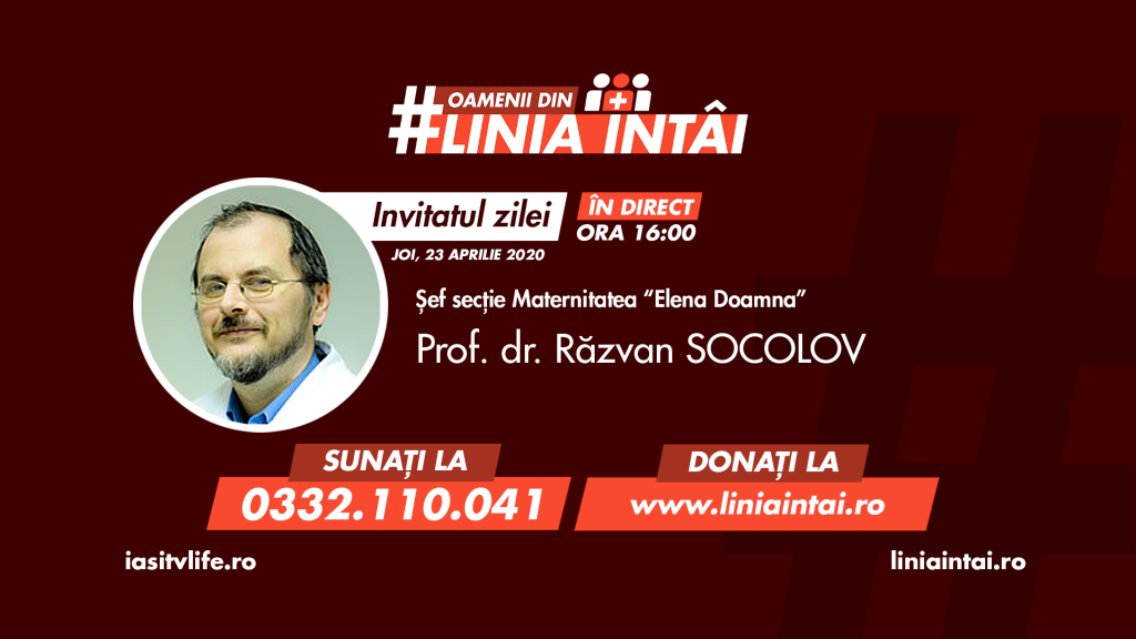 Oamenii din #LiniaÎntâi | prof. univ. dr. Răzvan Socolov – șef secție Maternitatea “Elena Doamna”