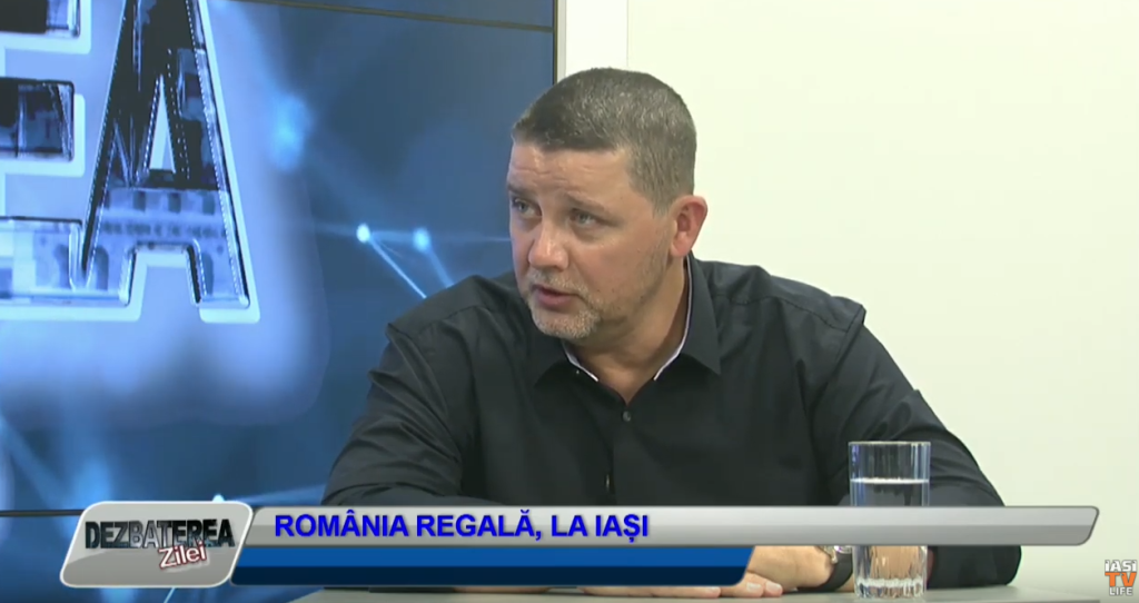 DEZBATEREA ZILEI | ROMÂNIA REGALĂ, LA IAȘI