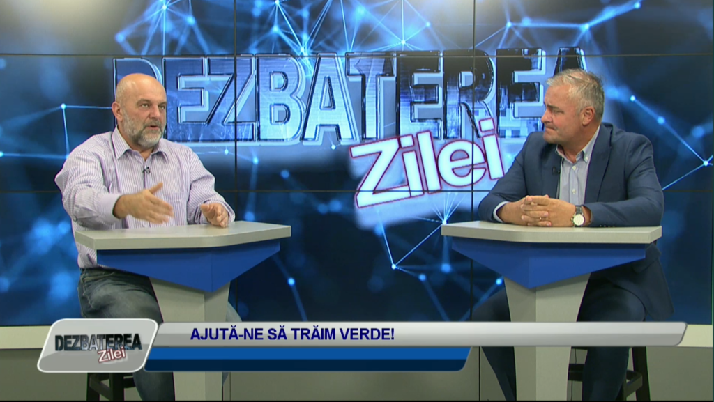 DEZBATEREA ZILEI / AJUTĂ-NE SĂ TRĂIM VERDE!