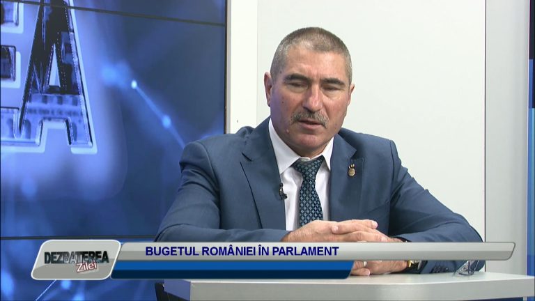 DEZBATEREA ZILEI / BUGETUL ROMÂNIEI ÎN PARLAMENT