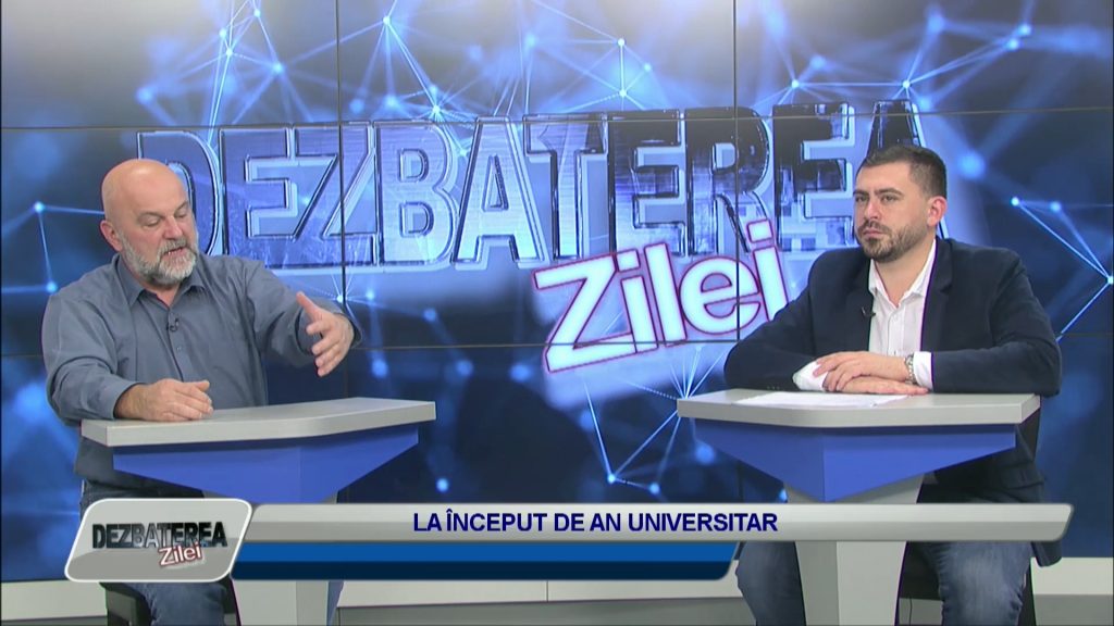 DEZBATEREA ZILEI / LA ÎNCEPUT DE AN UNIVERSITAR