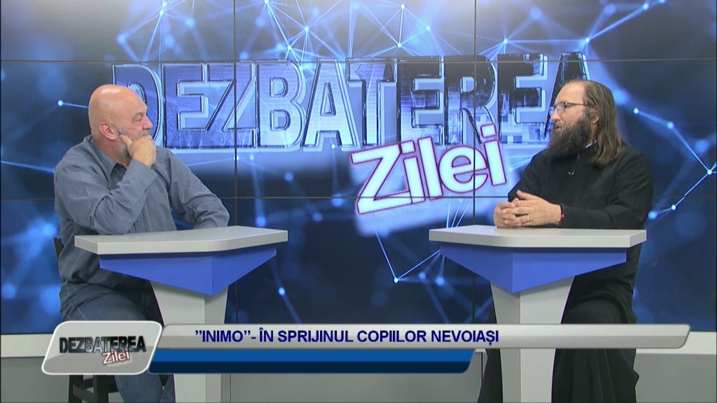 DEZBATEREA ZILEI / ”INIMO” – ÎN SPRIJINUL COPIILOR NEVOIAȘI