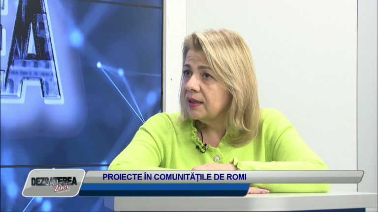 DEZBATEREA ZILEI / PROIECTE ÎN COMUNITĂȚILE DE ROMI