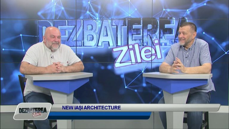 DEZBATEREA ZILEI / NEW IASI ARCHITECTURE