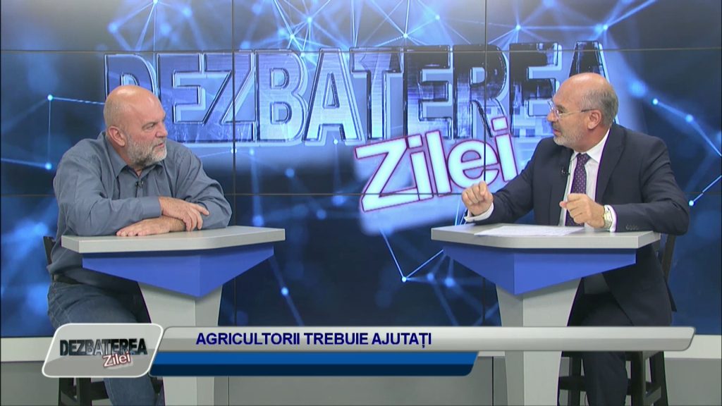 DEZBATEREA ZILEI / AGRICULTORII TREBUIE AJUTAȚI