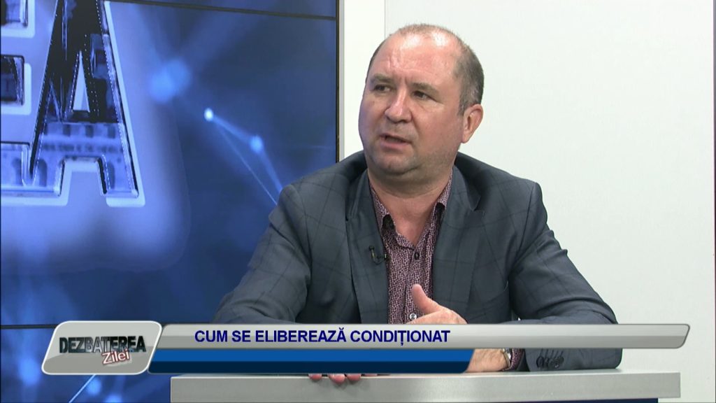 DEZBATEREA ZILEI / CUM SE ELIBEREAZĂ CONDIȚIONAT