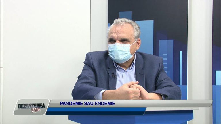 DEZBATEREA ZILEI / PANDEMIE SAU ENDEMIE