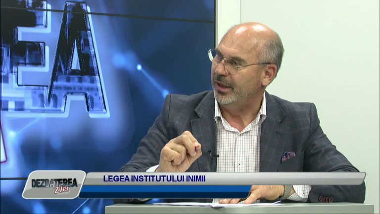 DEZBATEREA ZILEI / LEGEA INSTITUTULUI INIMII
