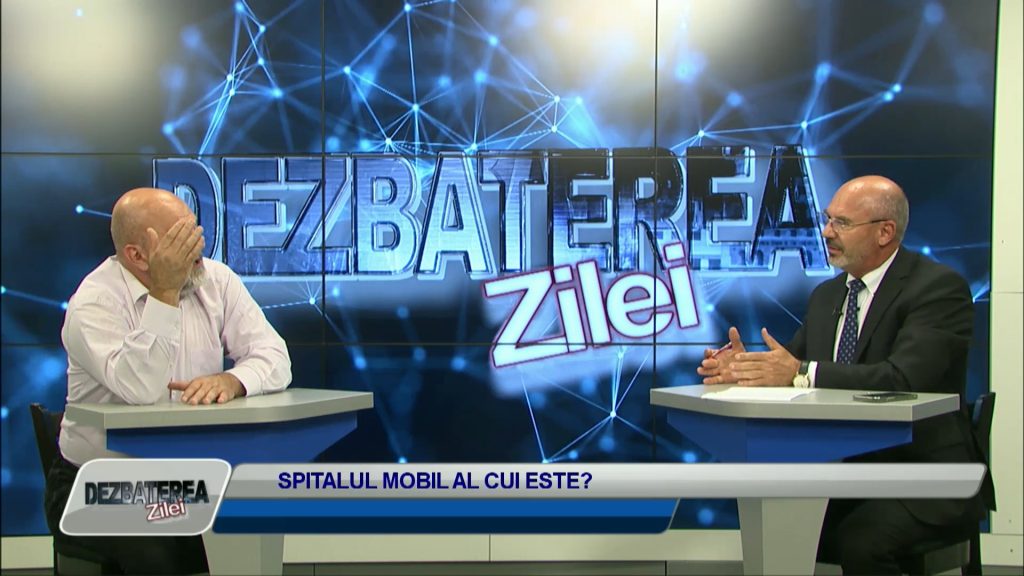 DEZBATEREA ZILEI / SPITALUL MOBIL AL CUI ESTE?