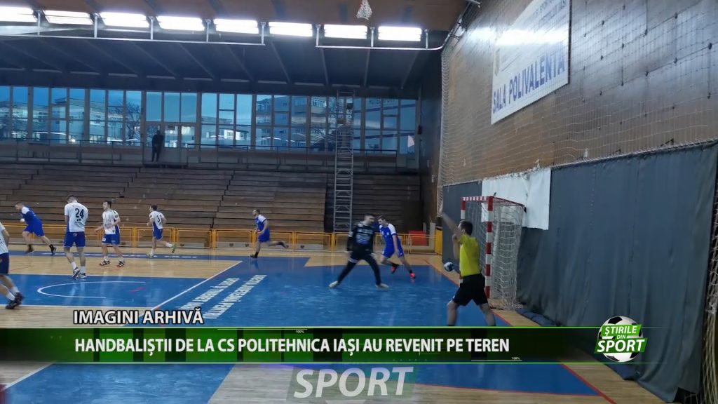 HANDBALISTII DE LA CS POLITEHNICA IASI AU REVENIT PE TEREN