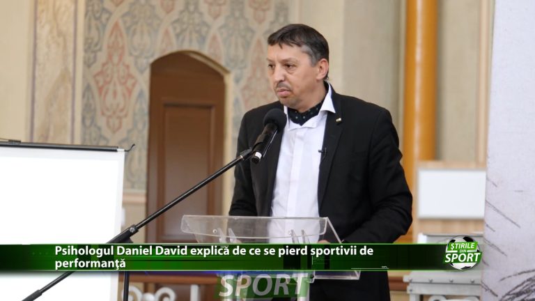 Psihologul Daniel David explica de ce se pierd sportivii de performanta
