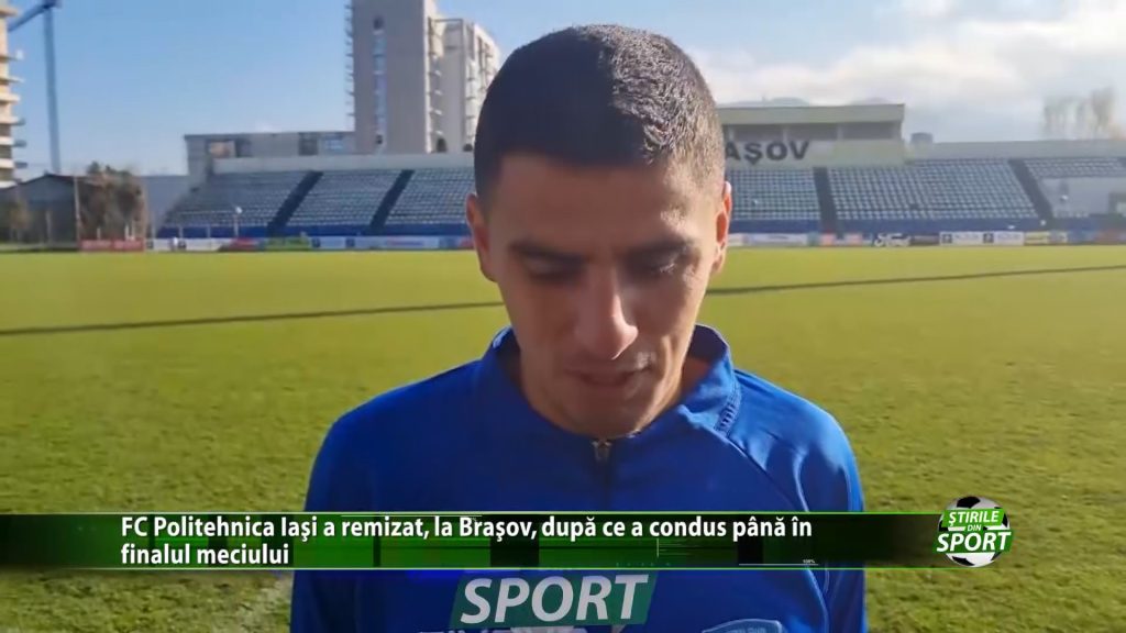 FC Politehnica Iasi a remizat, la Brasov, dupa ce a condus pana in finalul meciului