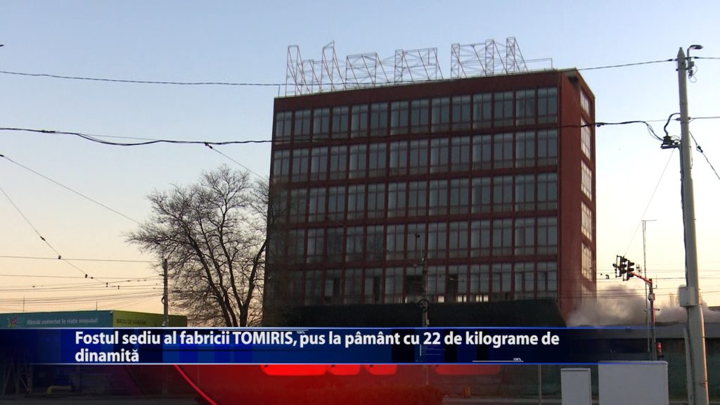 Fostul sediu al fabricii TOMIRIS, pus la pământ cu 22 de kilograme de dinamită