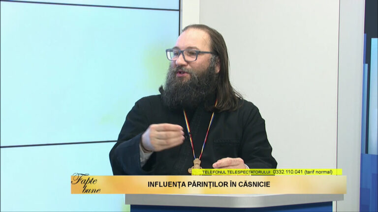 FAPTE BUNE / INFLUENȚA PĂRINȚILOR ÎN CĂSNICIE