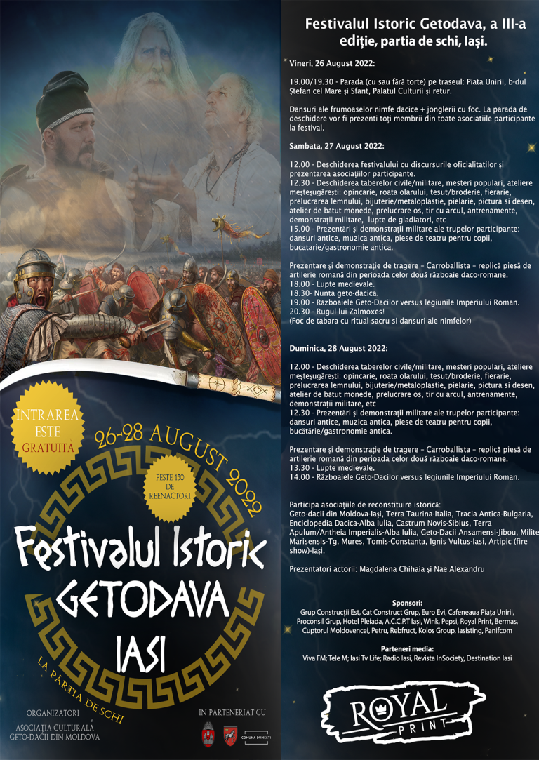 Festivalul Istoric GETODAVA, ediția a III-a, 26-28 august, Iași, pârtia de schi Sărărie (baza pârtiei de pe C.A. Rosetti)