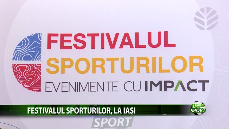 Iasul va fi capitala sportului in familie. Festivalul Sporturilor va avea loc in perioada 15 – 17 iulie