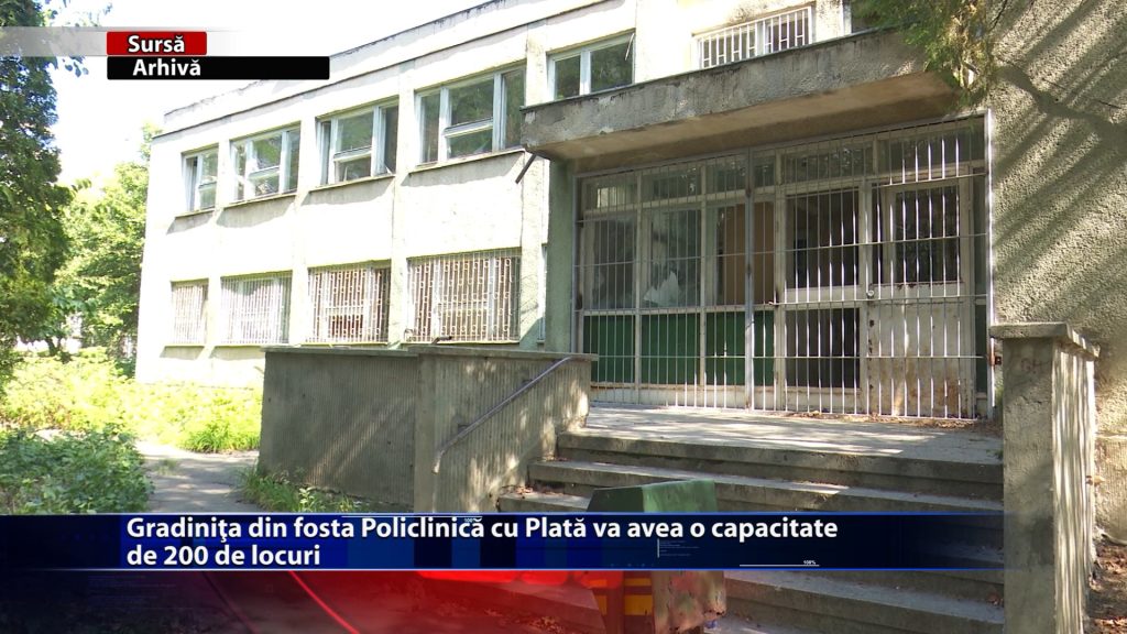 Grădinița din fosta Policlinică cu Plată va avea o capacitate de 200 de locuri
