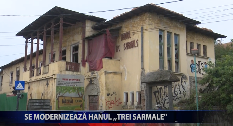 Se modernizeaza Hanul „Trei Sarmale”
