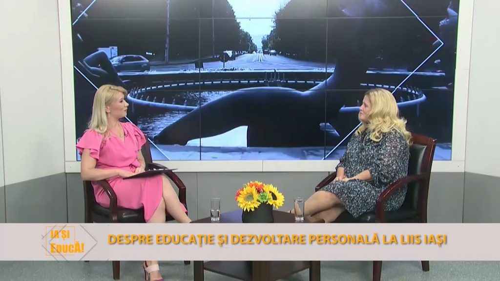 IA`ȘI EDUCĂ / DESPRE EDUCAȚIE ȘI DEZVOLTARE PERSONALĂ LA LIIS IAȘI