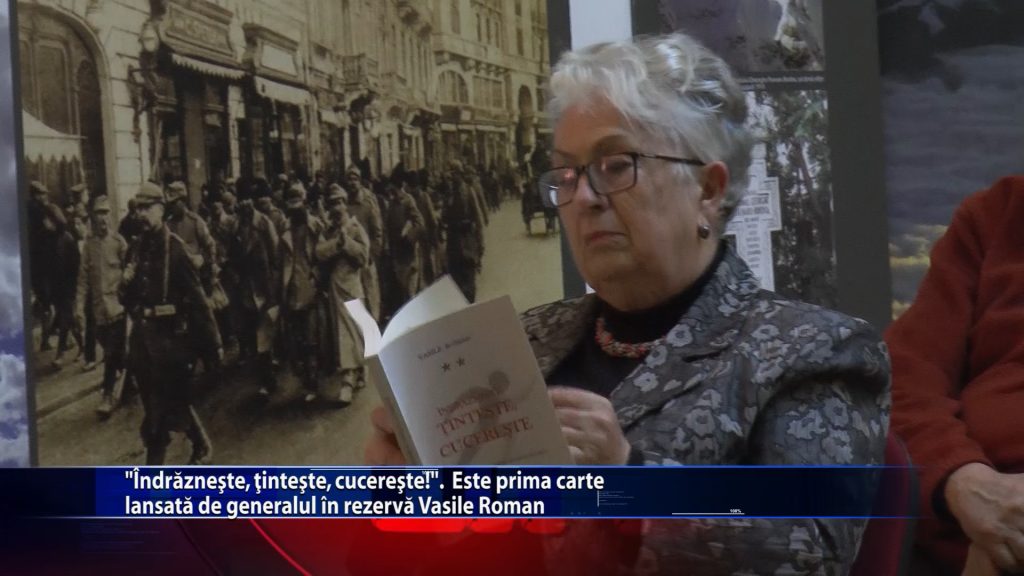 Îndrăznește, țintește, cucerește!”. Este prima carte lansată de către generalul în rezervă Vasile Roman