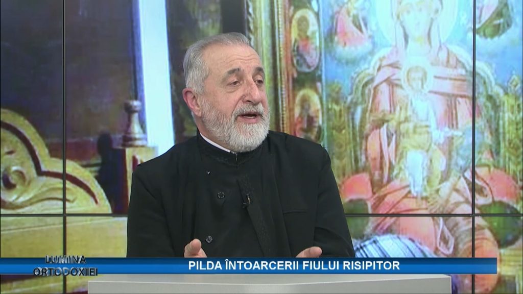 LUMINA ORTODOXIEI / PILDA ÎNTOARCERII FIULUI RĂTĂCITOR