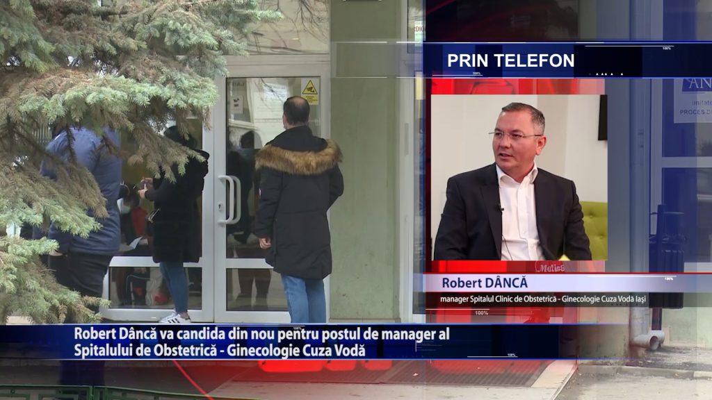 Robert Danca va candida din nou pentru postul de manager al Spitalului de Obstetrica – Ginecologie Cuza Voda