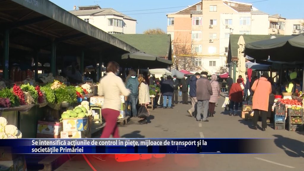 Se intensifica actiunile de control in piete, mijloace de transport si la societatile Primariei