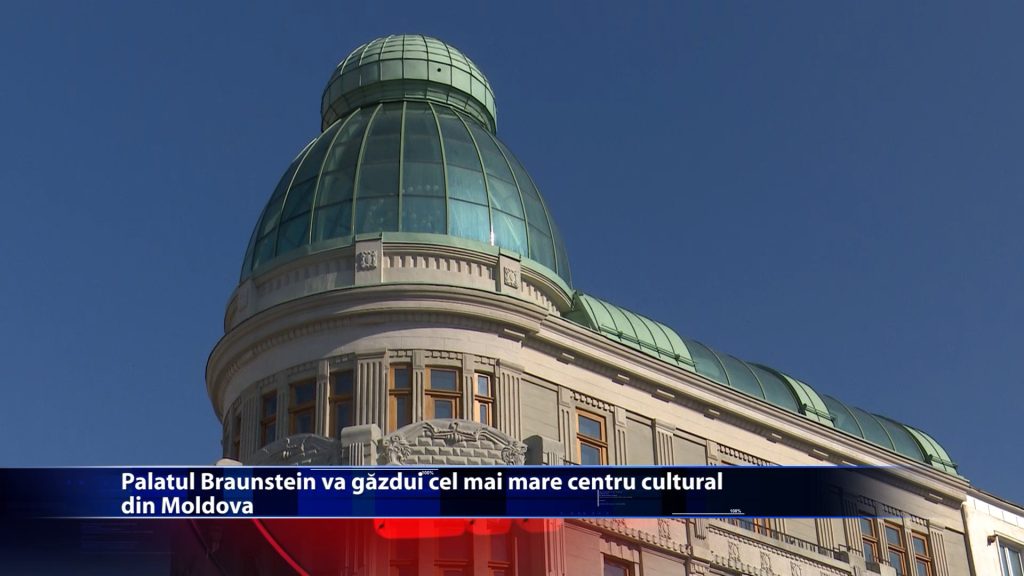 Palatul Braunstein va gazdui cel mai mare centru cultural din Moldova