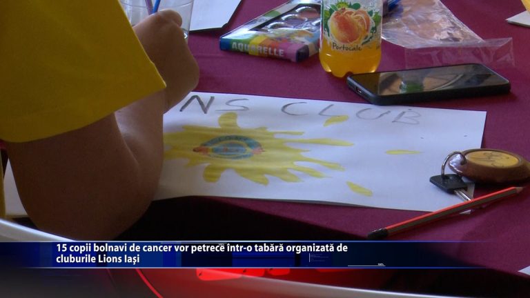 15 copii bolnavi de cancer vor petrece intr-o tabara organizata de cluburile Lions Iasi