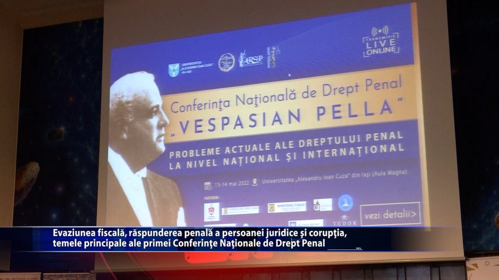 Evaziunea fiscala, raspunderea penala a persoanei juridice si coruptia, temele principale ale primei Conferinte Nationale de Drept Penal