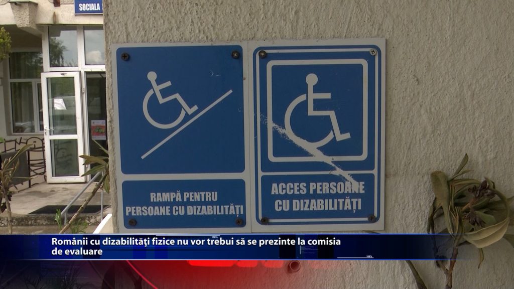 Romanii cu dizabilitati fizice nu vor mai trebui sa se prezinte la comisia de evaluare