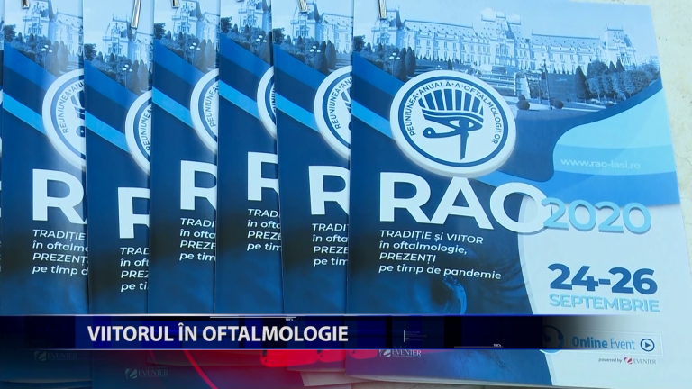 Iasul gazduieste editia 2020 a „Reuniunii anuale a oftalmologilor”