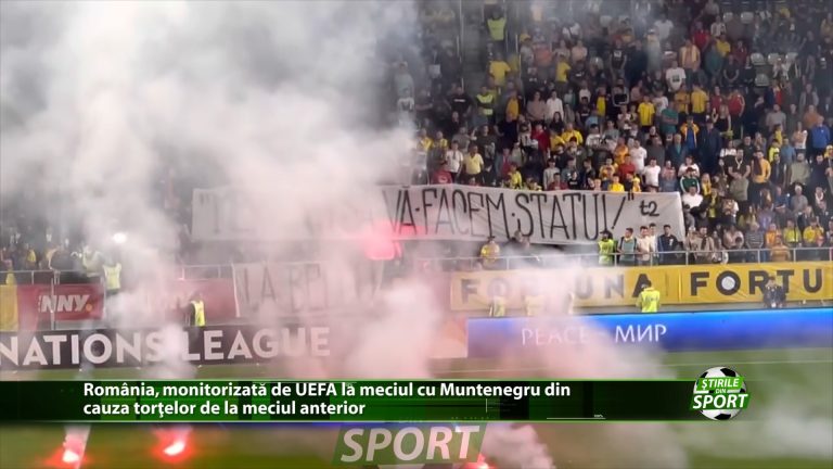 România, monitorizata de UEFA la meciul cu Muntenegru din cauza tortelor de la meciul anterios