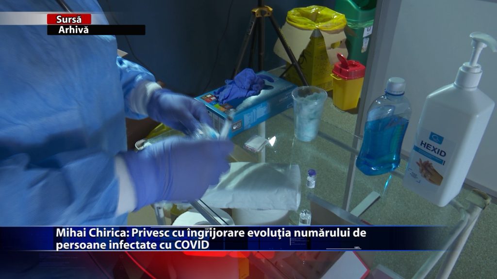 Mihai Chirica: Privesc cu îngrijorare evoluția numărului de persoane infectate cu COVID