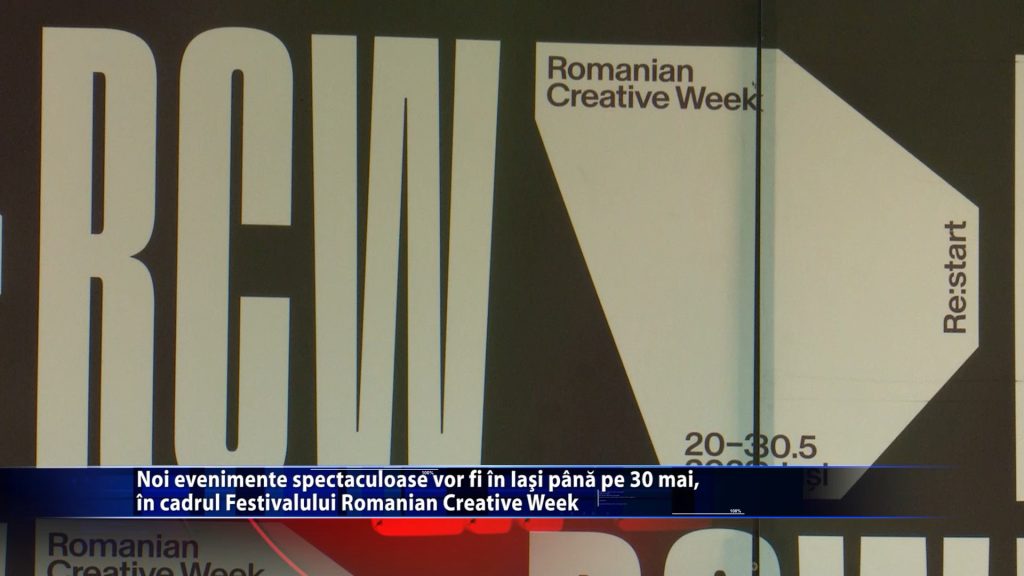 Noi evenimente spectaculoase vor fi in Iasi pana pe 30 mai, in cadrul Festivalului Romanian Creative Week