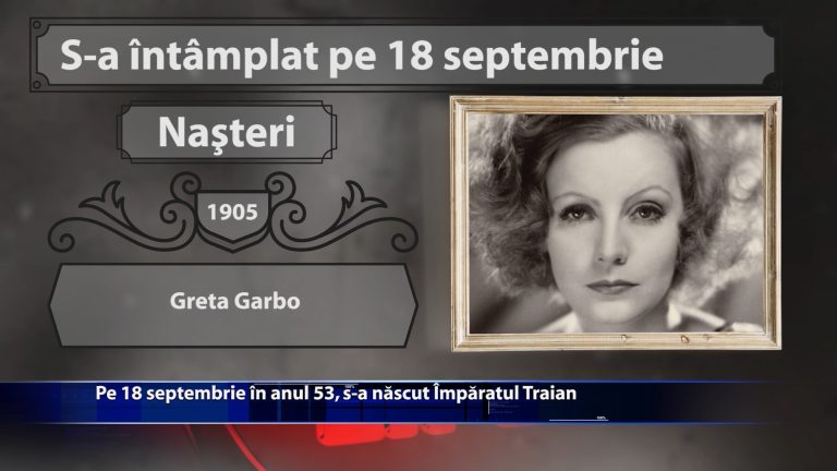 Pe 18 septembrie, în anul 53, s-a născut Împăratul Traian