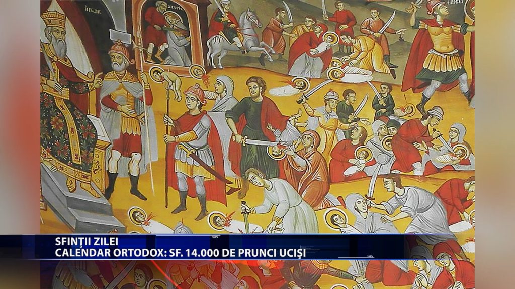 Sfintii zilei: Calendar ortodox: Sf. 14.000 de prunci ucisi Calendar catolic: Sf. Thomas Becket