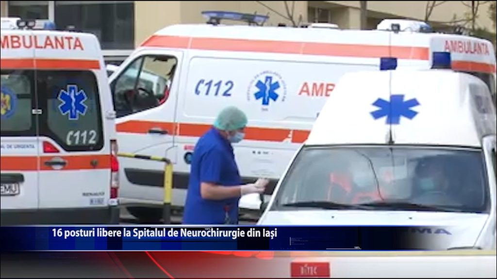 16 posturi libere la Spitalul de Neurochirurgie din Iasi