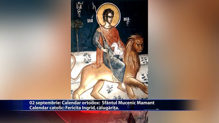 Sfinții zilei: Calendar ortodox: Sf. Mucenic Mamant Calendar catolic: Fericita Ingrid, călugărița