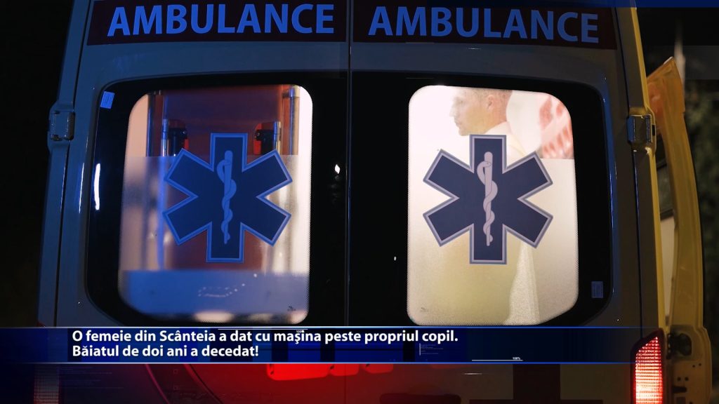 O femeie din Scanteia a dat cu masina peste propriul copil. Baiatul de doi ani a decedat!