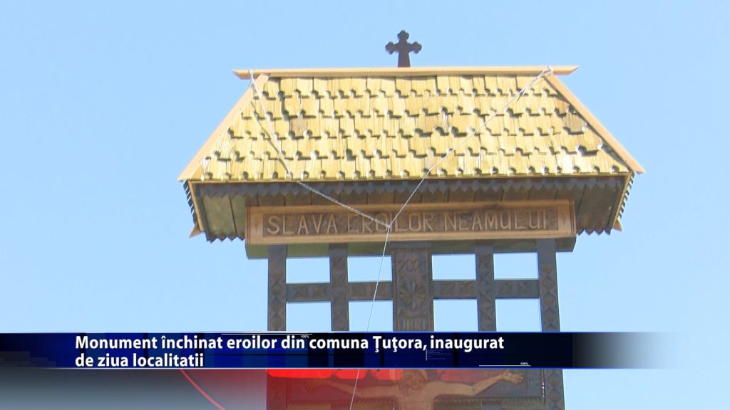 Monument închinat eroilor din comuna Țuțora, inaugurat de ziua localității