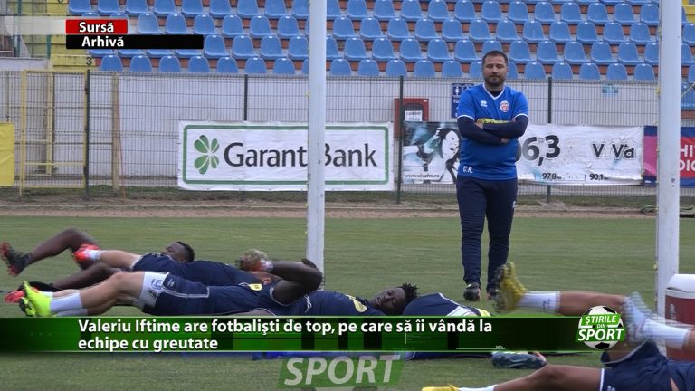 Valeriu Iftime are fotbaliști de top, pe care să îi vândă la echipe cu greutate