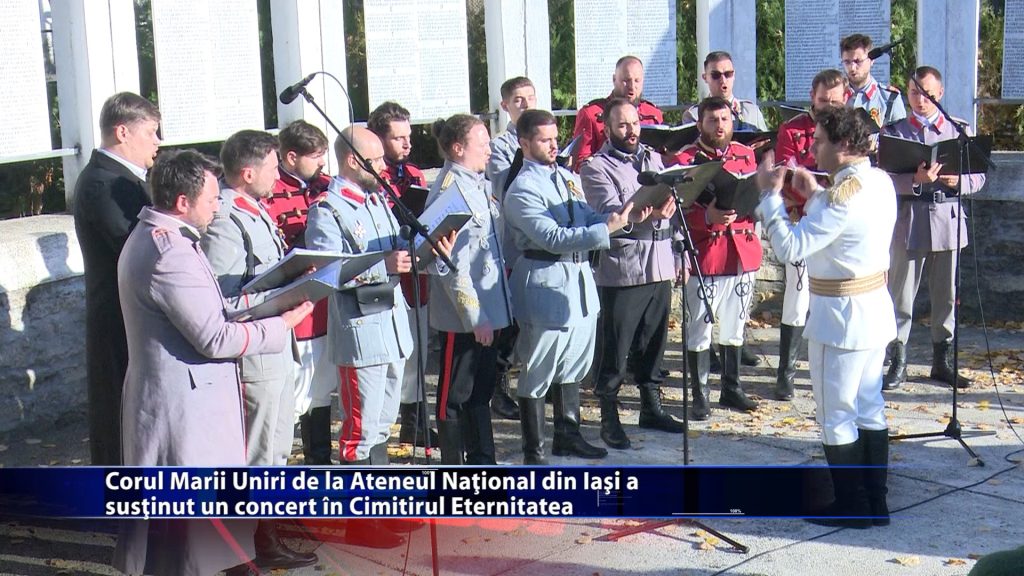 Corul Marii Uniri de la Ateneul Național din Iași a susținut un concert în Cimitirul Eternitatea