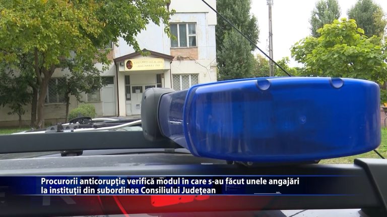 Procurorii anticorupție verifică modul în care s-au făcut unele angajări la instituții din subordinea Consiliului Județean Iași