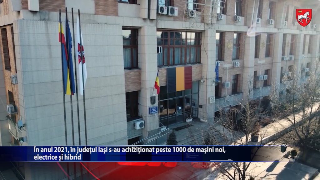 In anul 2021, in judetul Iasi s-au achizitionat peste 1000 de masini noi, electrice si hibrid